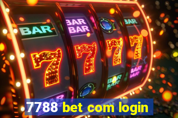 7788 bet com login